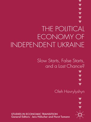 cover image of The Political Economy of Independent Ukraine